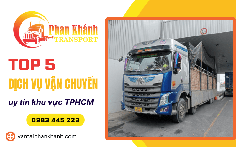 dịch vụ vận chuyển uy tín TPHCM